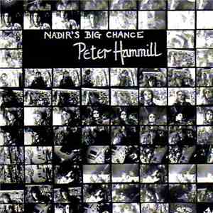 Peter Hammill - Nadir's Big Chance album flac