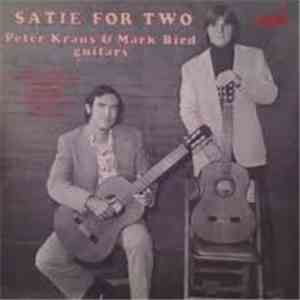 Peter Kraus , Mark Bird - Satie For Two Guitars album flac