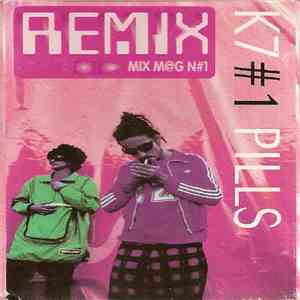 Pills - Remix K7 #1 album flac
