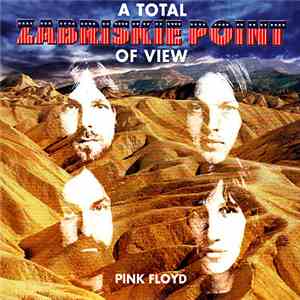 Pink Floyd - A Total Zabriskie Point Of View - The Complete Collection album flac