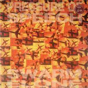 Pressure Of Speech - Swarm / Elone album flac