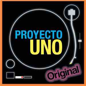 Proyecto Uno - Original album flac