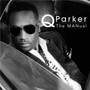 Q Parker - The MANual album flac