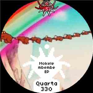 Quarta330 - Mokelembembe EP album flac