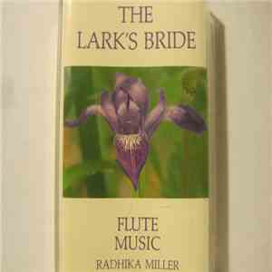 Radhika Miller - The Lark's Bride album flac