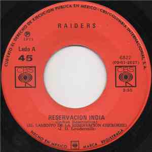 Raiders  - Reservacion India (Indian Reservation) / La Tonada De Terry(Terry's Tune) album flac