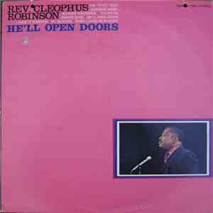 Rev. Cleophus Robinson - He'll Open Doors album flac