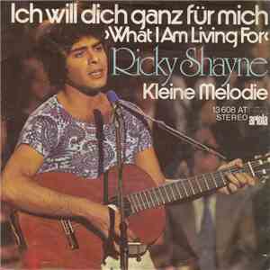 Ricky Shayne - Ich Will Dich Ganz Für Mich (What I Am Living For ) album flac