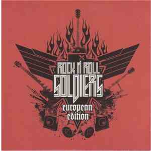 Rock N Roll Soldiers - European Edition album flac