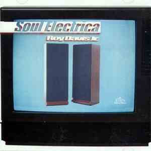 Roy Davis Jr. - Soul Electrica album flac