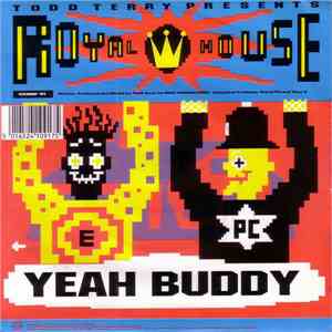 Royal House - Yeah Buddy / The Chase album flac