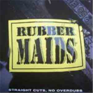 Rubbermaids - Straight Cuts, No Overdubs album flac