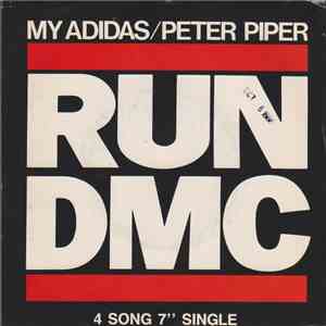 Run-D.M.C. - My Adidas / Peter Piper album flac