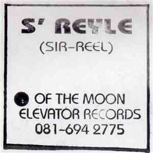 S' Reyle (Sir Reel) - Of The Moon album flac