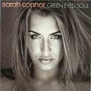 Sarah Connor - Green Eyed Soul album flac