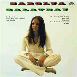 Sarolta Zalatnay - Sarolta Zalatnay album flac