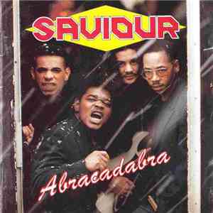 Saviour  - Abracadabra album flac