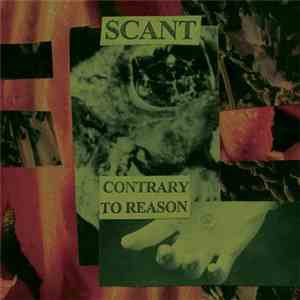 Scant - Contrary To Reason album flac
