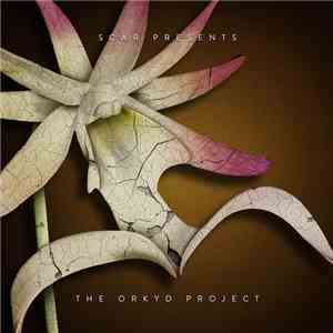SCAR - The Orkyd Project album flac