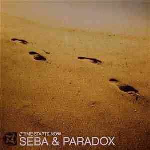 Seba & Paradox - Time Starts Now album flac