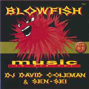 Sen-Sei & David Coleman - Blowfish Music To Die For album flac