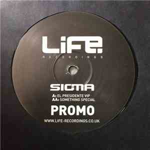 Sigma  - El Presidente VIP / Something Special album flac