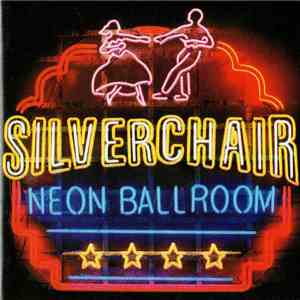 Silverchair - Neon Ballroom album flac