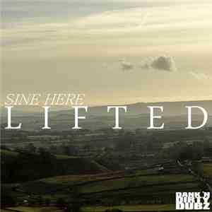 Sine Here - Lifted album flac