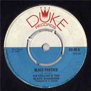 Sir Collins & The Black Diamonds - Black Panther / I Want To Be Loved album flac