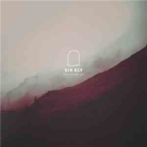 Sir Sly - You Haunt Me album flac