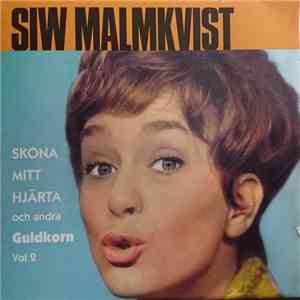 Siw Malmkvist - Skona Mitt Hjärta Och Andra Guldkorn Vol 2 album flac