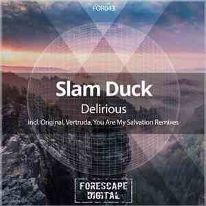 Slam Duck - Delirious album flac