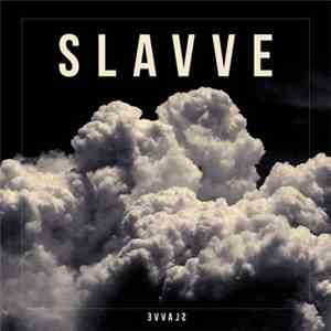 Slavve - Slavve album flac