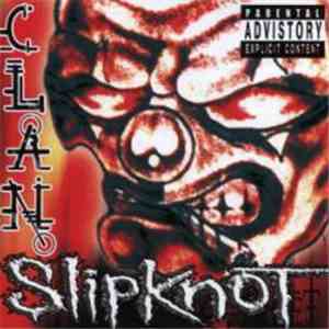 Slipknot - Clan album flac