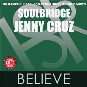 Soulbridge & Jenny Cruz  - Believe album flac