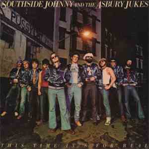 Southside Johnny And The Asbury Jukes - This Time It's For Real album flac