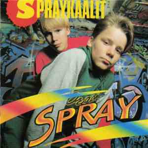 Spraykaalit - Spray album flac