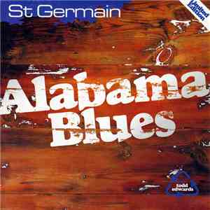 St Germain - Alabama Blues album flac