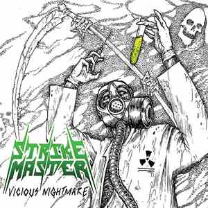 Strike Master - Vicious Nightmare album flac