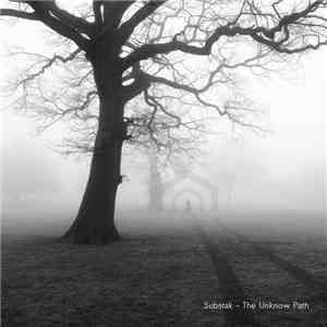 Substrak - The Unknow Path album flac