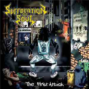 Suffocation Of Soul - The First Attack album flac