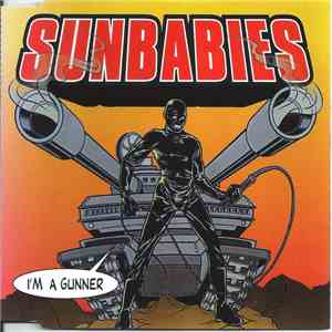 Sunbabies - I'm A Gunner album flac