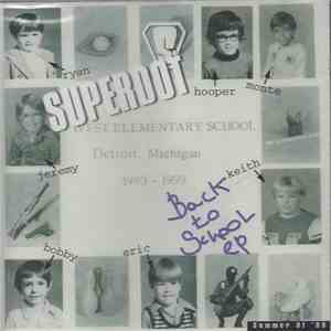 Superdot - Back To School album flac