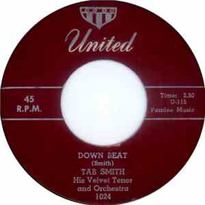 Tab Smith His Velvet Tenor And Orchestra / Tab Smith His Fabulous Alto And Orchestra - Down Beat / Blanket Of Blue album flac