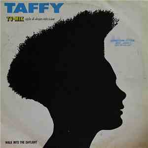 Taffy - Walk Into The Daylight album flac