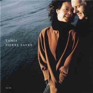 Tamia  / Pierre Favre - Solitudes album flac