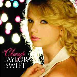 Taylor Swift - Change album flac