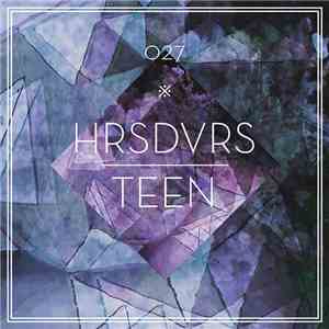 TEEN  - HRSDVRS027 album flac