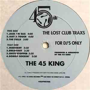 The 45 King - The Lost Club Traxs album flac