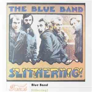 The Blue Band  - Slithering album flac
